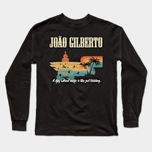 JOAO GILBERTO BAND Long Sleeve T-Shirt